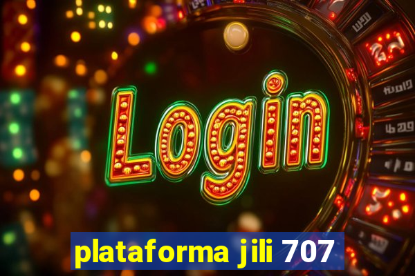 plataforma jili 707